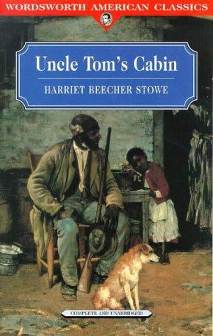 Uncle Tom's Cabin (Wordsworth Classics)