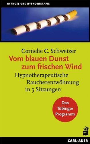 Vom blauen Dunst zum frischen Wind: Hypnotherapeutische Raucherentwöhnung in 5 Sitzungen