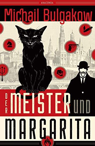 Der Meister und Margarita (Neuübersetzung von Alexandra Berlina): Vollständige Übersetzung