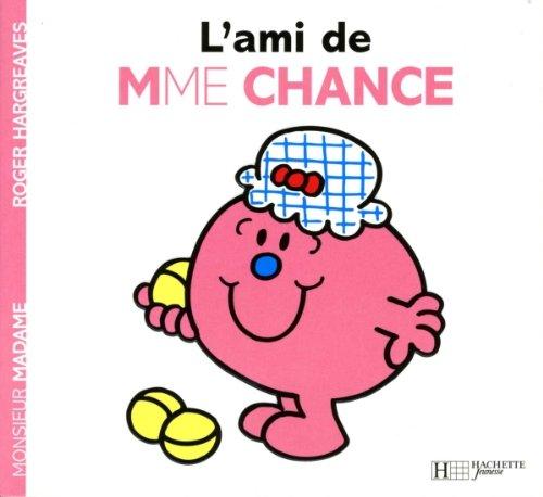 L'ami de Mme Chance