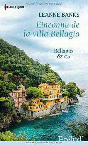 L'inconnu de la villa Bellagio : Bellagio & co