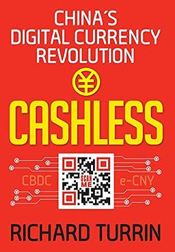 Cashless: China's Digital Currency Revolution