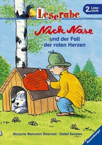 Leserabe. Nick Nase und der Fall der roten Herzen. 2. Lesestufe, ab 2. Klasse