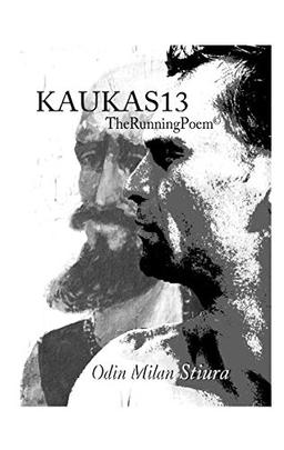 KAUKAS13: TheRunningPoem©