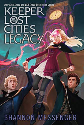 Legacy (Volume 8) (Keeper of the Lost Cities, Band 8)