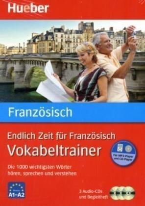 Endlich Zeit für Französisch - Vokabeltrainer: Die 1.000 wichtigsten Wörter hören, sprechen und verstehen / Paket