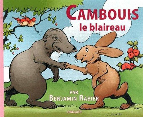 Cambouis le blaireau