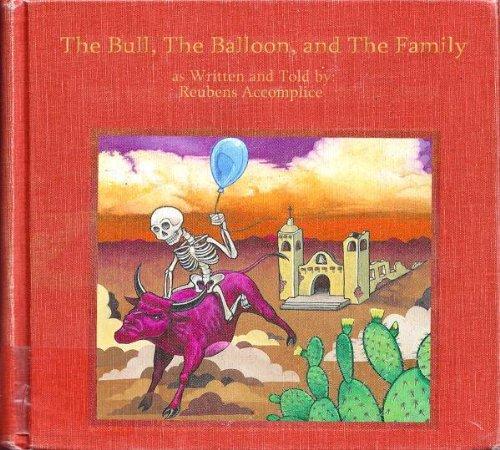 The Bull, The Balloon And The Family