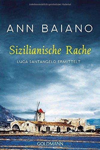 Sizilianische Rache: Luca Santangelo ermittelt 2