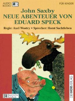 Neue Abenteuer von Eduard Speck. Audiobook. 2 Cassetten. Ab 6 Jahren