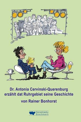 Dr. Antonia Cervinski-Querenburg erzählt dat Ruhrgebiet seine Geschichte: Von die Neandertalers bis zu die Schlaubergers