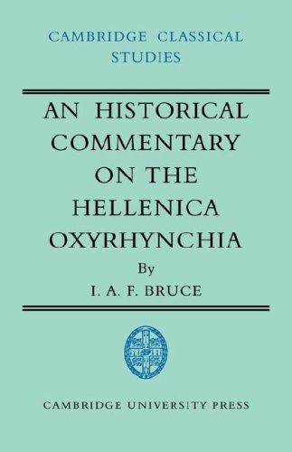 Histrcal Comm Hellenica Oxyrhynchia (Cambridge Classical Studies)