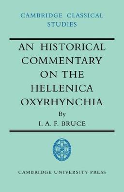 Histrcal Comm Hellenica Oxyrhynchia (Cambridge Classical Studies)