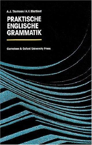 Praktische Englische Grammatik: Zweisprachige Ausgabe von "A Practical English Grammar", 4th Edition