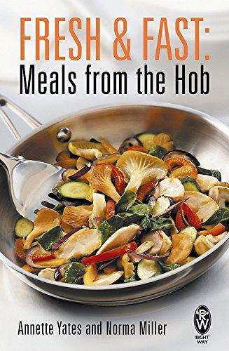 Fresh and Fast: Meals from the Hob