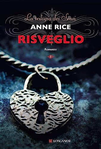 Risveglio. La trilogia dei Sensi