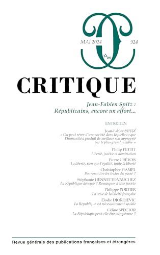 Critique, n° 924. Jean-Fabien Spitz : républicains, encore un effort...