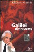 Galilei Divin Uomo