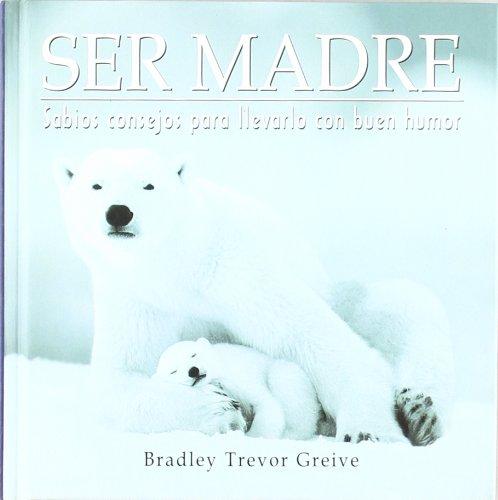 Ser madre (No-ficción)