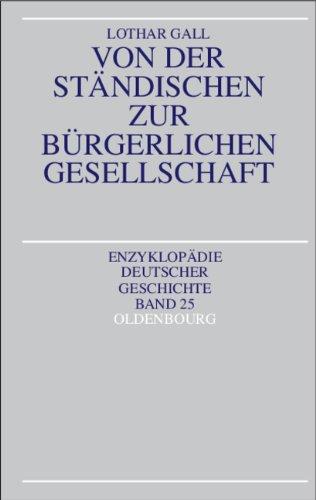 Von der ständischen zur bürgerlichen Gesellschaft