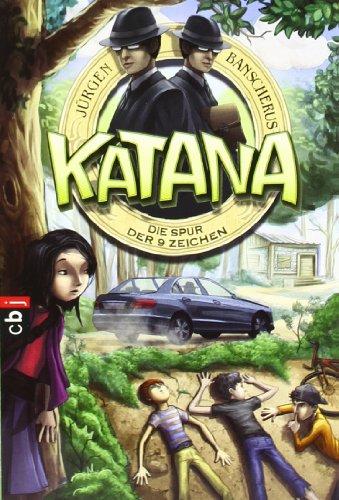 Katana - Die Spur der 9 Zeichen: Band 3