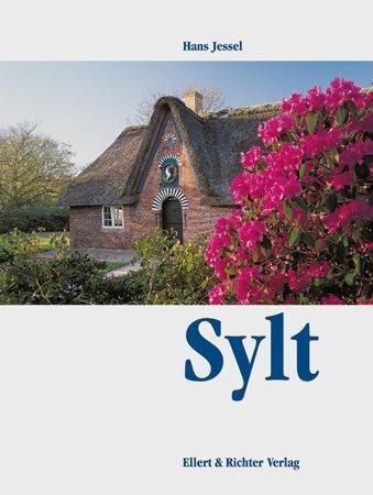 Sylt. Eine Bildreise