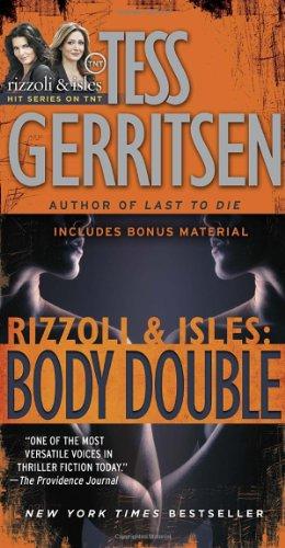 Body Double: A Rizzoli & Isles Novel