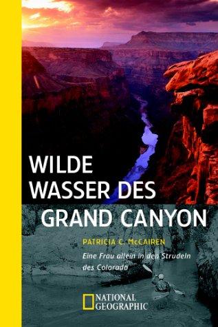 Wilde Wasser des Grand Canyon