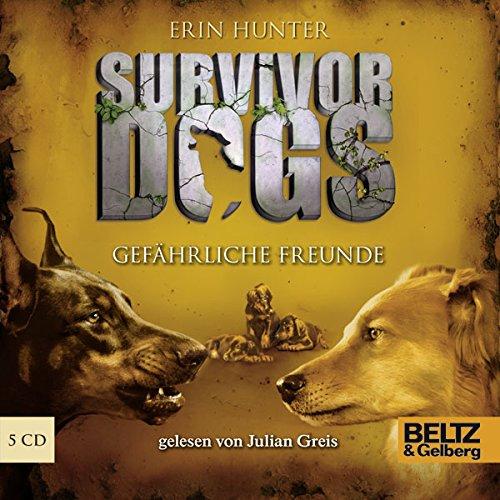 Survivor Dogs. Gefährliche Freunde: Folge 3, gelesen von Julian Greis, 5 CDs in der Multibox, 6 Std. 6 Min.