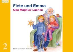 Fiete und Emma 2: Opa Magnus' Lachen