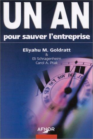 Un an pour sauver l'entreprise