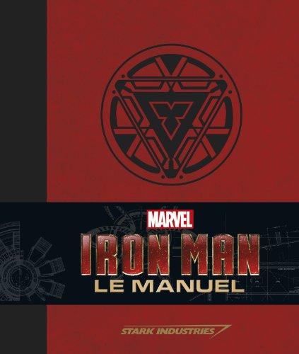 Iron Man : le manuel