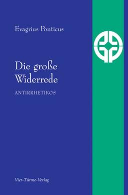 Die große Widerrede: Antirrhetikos