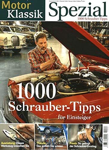 Motor Klassik Sonderheft 2/2019 "1000 Schrauber-Tipps"