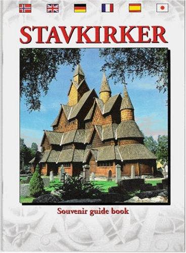 Stave Churches: Guidebook