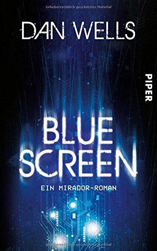 Bluescreen: Ein Mirador-Roman