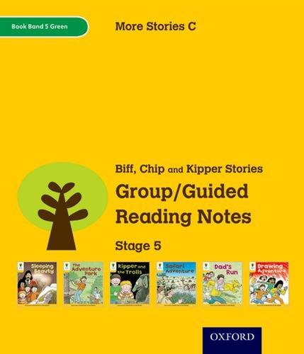 Oxford Reading Tree: Level 5: More Stories C: Group/Guided Reading Notes