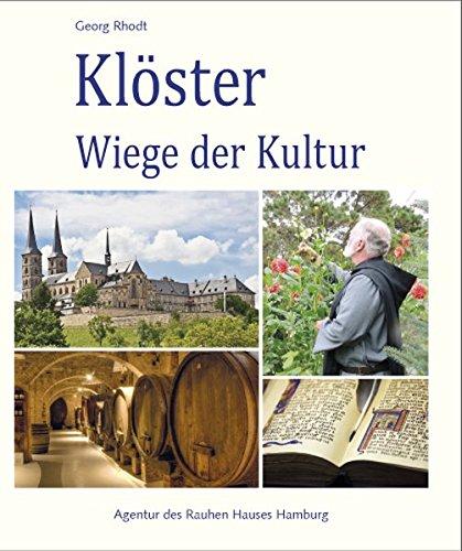 Klöster - Wiege der Kultur