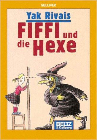 Fiffi und die Hexe