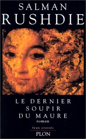 Le dernier soupir du Maure