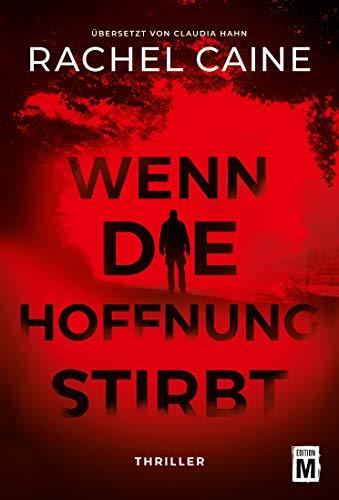 Wenn die Hoffnung stirbt (Stillhouse Lake, Band 3)