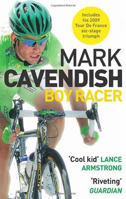 Boy Racer: My Journey to Tour de France Record-Breaker