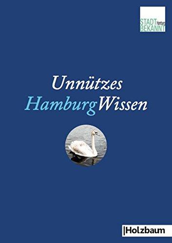 Unnützes HamburgWissen