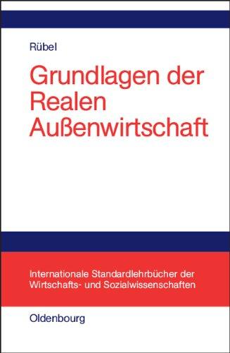 Grundlagen der Realen Außenwirtschaft