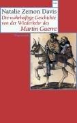 Die wahrhaftige Geschichte von der Wiederkehr des Martin Guerre