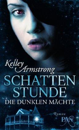 Die dunklen Mächte: Schattenstunde: Roman (PAN)