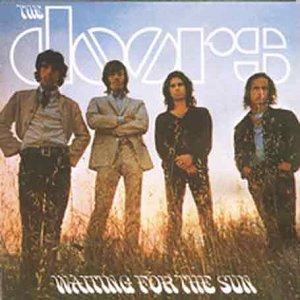 Waiting for the Sun [Vinyl LP]