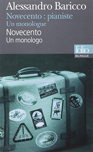 Novecento : un monologo. Novecento, pianiste : un monologue