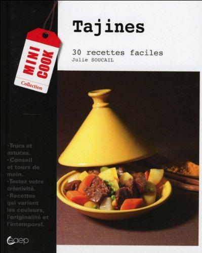 Tajines : 30 recettes faciles