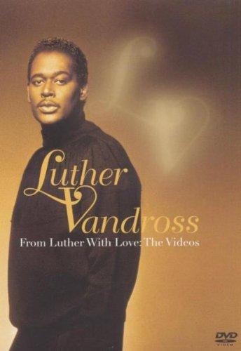 Luther Vandross - From Luther with Love: The Videos